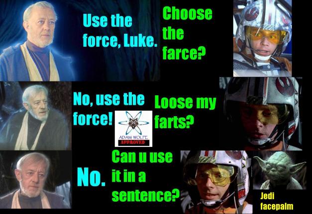 Use the force, Luke. 